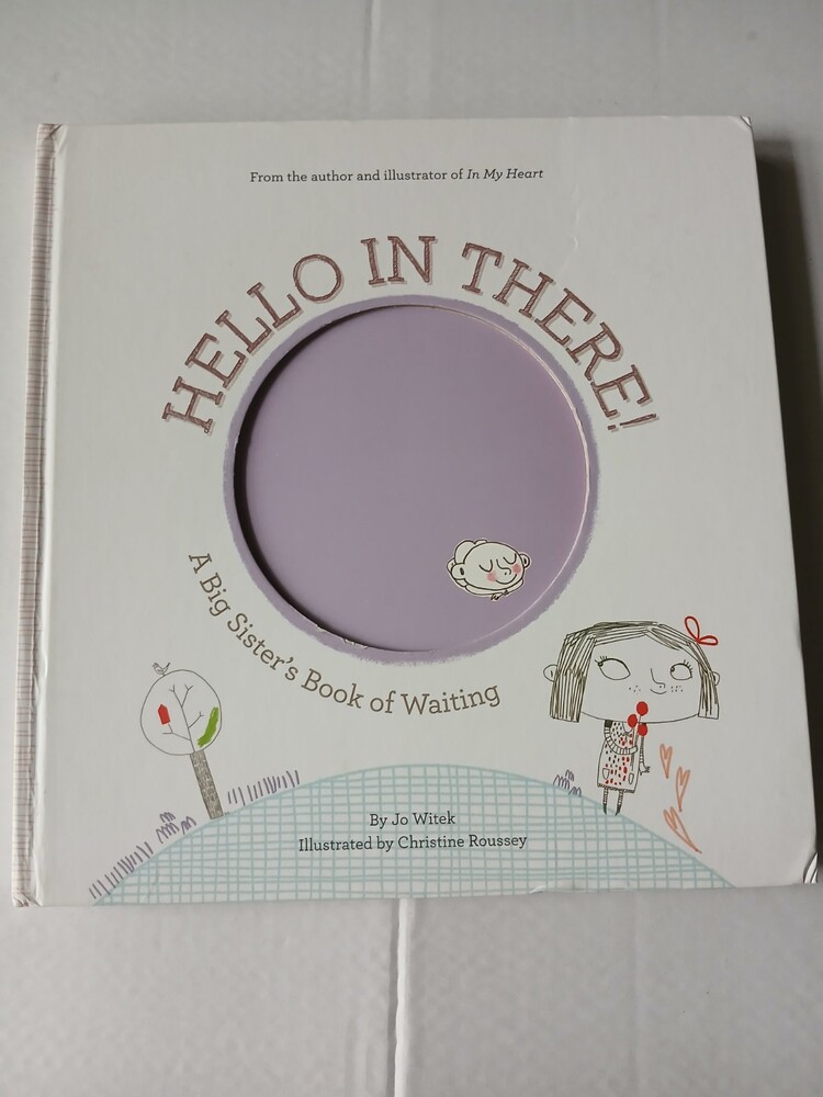 Hello in there!: a big sister's book of waiting книга очікування старшої сестри фото №1